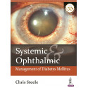 SYSTEMIC & OPHTHALMIC MANAGEMENT OF DIABETES MELLITUS book by Chris Steele