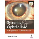 SYSTEMIC & OPHTHALMIC MANAGEMENT OF DIABETES MELLITUS book by Chris Steele - Back Cover