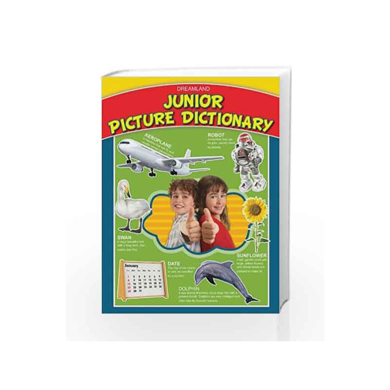 Junior Picture Dictionary by Dreamland Publications Book-9788184519891