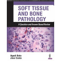 SOFT TISSUE AND BONE PATHOLOGY A QUESTION AND ANSWER BASED REVIEW book by Boto Agedi