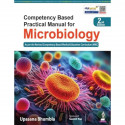 Competency Based Practical Manual for Microbiology, 2/E for MBBS Students | Gram's Staining, Culture Media & Biochemical Tes… -
