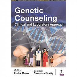 GENETIC COUNSELING: CLINICAL AND LABORATORY APPROACH book by DAVE USHA - Back Cover