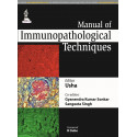 MANUAL OF IMMUNOPATHOLOGICAL TECHNIQUES book by Usha