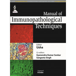 MANUAL OF IMMUNOPATHOLOGICAL TECHNIQUES book by Usha