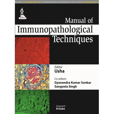 MANUAL OF IMMUNOPATHOLOGICAL TECHNIQUES book by Usha