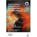 PRACTICAL GUIDE TO MANAGEMENT OF POSTPARTUM HEMORRHAGE book by Suvarna Satish Khadilkar, Preeti Nitsure-Deshpande