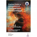 PRACTICAL GUIDE TO MANAGEMENT OF POSTPARTUM HEMORRHAGE book by Suvarna Satish Khadilkar, Preeti Nitsure-Deshpande - Back Cover