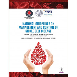 National Guidelines on Management and Control of Sickle Cell Disease for Hematologists and Medical Officers | Screening, Hyd…