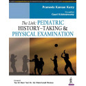THE LINK: PEDIATRIC HISTORY-TAKING & PHYSICAL EXAMINATION book by Kutty Prameela Kannan