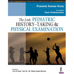 THE LINK: PEDIATRIC HISTORY-TAKING & PHYSICAL EXAMINATION book by Kutty Prameela Kannan