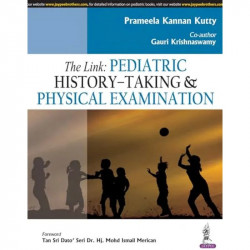 THE LINK: PEDIATRIC HISTORY-TAKING & PHYSICAL EXAMINATION book by Kutty Prameela Kannan - Back Cover