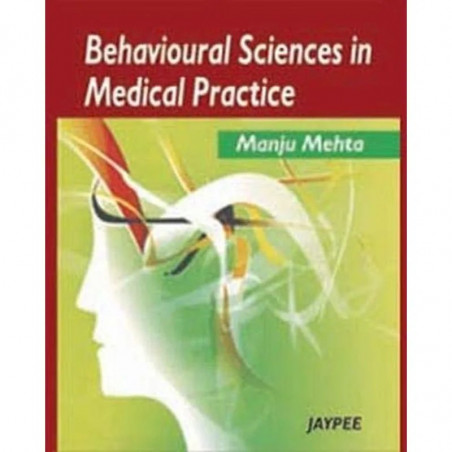 BEHAVIOURAL SCIENCES IN MEDICAL PRACTICE book by Mehta Manju