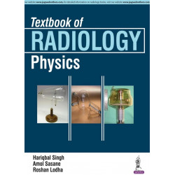 Textbook of Radiology: Physics book by Singh Hariqbal
