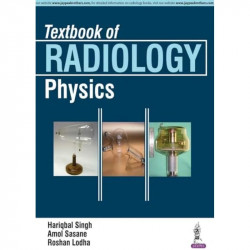 Textbook of Radiology: Physics book by Singh Hariqbal - Back Cover