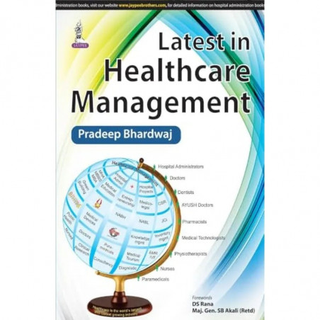 LATEST IN HEALTHCARE MANAGEMENT book by Bhardwaj Pradeep