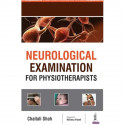 Neurological Examination for Physiotherapists book by Shah Chaitali - Back Cover