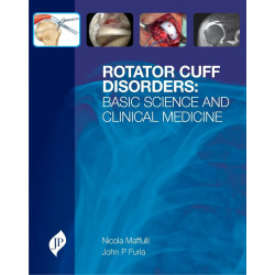 ROTATOR CUFF DISORDERS :BASIC SCIENCE AND CLINICAL MEDICINE book by Maffulli