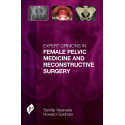 Expert Opinions in Female Pelvic Medicine and Reconstructive Surgery book by Vasavada