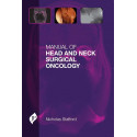 MANUAL OF HEAD AND NECK SURGICAL ONCOLOGY book by Stafford Nocholas