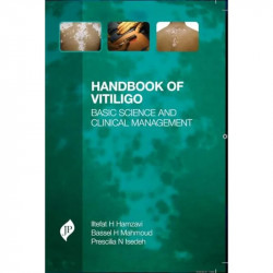 Handbook of Vitiligo book by M.D. Hamzavi, Iltefat H., Ph.D. Mahmoud, Bassel H., M.D. - Back Cover