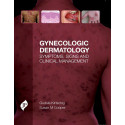 GYNECOLOGIC DERMATOLOGY SYMPTOMS, SIGNS AND CLINICAL MANAGEMENT book by Ph.D. Kirtschig, Gudula, M.D., M.D. Cooper, Susan M.
