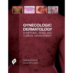 GYNECOLOGIC DERMATOLOGY SYMPTOMS, SIGNS AND CLINICAL MANAGEMENT book by Ph.D. Kirtschig, Gudula, M.D., M.D. Cooper, Susan M.