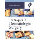TECHNIQUES IN DERMATOLOGIC SURGERY book by Glenn Goldman