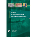 DENTIN HYPERSENSITIVITY IN CLINICAL PRACTICE book by David Gillam, Bryar Koyi