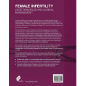 FEMALE INFERTILTY: CORE PRINCIPLES AND CLINICAL MANAGEMENT book by Ph.D. Woodward, Bryan, Ph.D. Mehta, Jayant - Additional Image