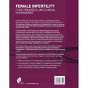 FEMALE INFERTILTY: CORE PRINCIPLES AND CLINICAL MANAGEMENT book by Ph.D. Woodward, Bryan, Ph.D. Mehta, Jayant - Additional Image