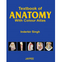 Textbook of Anatomy with Colour Atlas (Complete in Single Vol) book by I.B.Singh