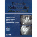 Diabetic Retinopathy: Atlas and Text with DVD-ROM (POD) book by Gupta