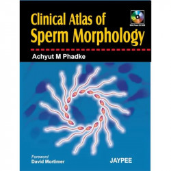 Clinical Atlas of Sperm Morphology with Photo CD-ROM book by Phadke - Back Cover