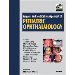 Surgical and Medical Management of Pediatric Ophthalmology: with DVD-ROM (Complete Book Available in PDF Format) (POD) book…