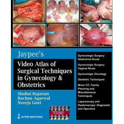 Jaypee’s Video Atlas of Surgical Techniques in Gynecology & Obstetrics with 10 DVD-ROMs book by Nagrath