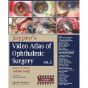 Jaypee'S Video Atlas Of Ophthalmic Surgery Vol.2 With 12 Dvd Roms: Volume II book by Garg - Back Cover