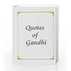 Quotes of Gandhi by Shalu Bhalla Book-9788185273518
