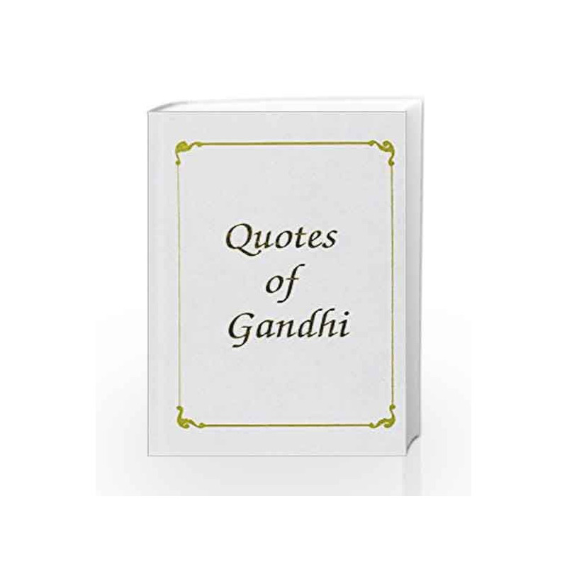 Quotes of Gandhi by Shalu Bhalla Book-9788185273518