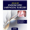 ATLAS OF ENDOSCOPIC LARYNGEAL SURGERY book by Sataloff