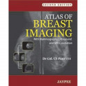 ATLAS OF BREAST IMAGING(WITH MAMMOGRAPHY,ULTRASOUND AND MRI CORRELATION) book by Pant