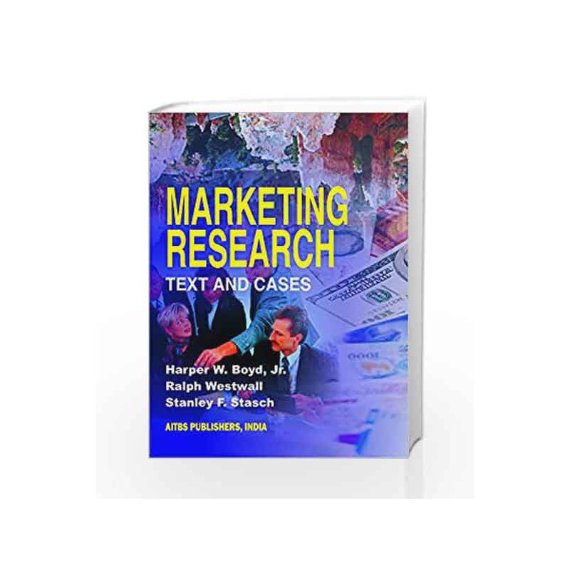 Marketing Research Text & Cases by Boyd Harper W Book-9788185386164