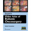 JAYPEE'S VIDEO ATLAS OF ROBOTIC ONCOSURGERY book by PUNTAMBEKAR
