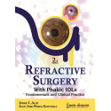 Refractive Surgery with Phakic IOLs: Fundamentals and Clinical Practice book by Jorge Alio