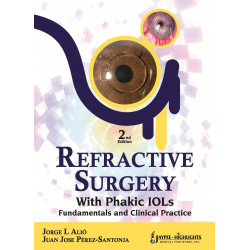 Refractive Surgery with Phakic IOLs: Fundamentals and Clinical Practice book by Jorge Alio