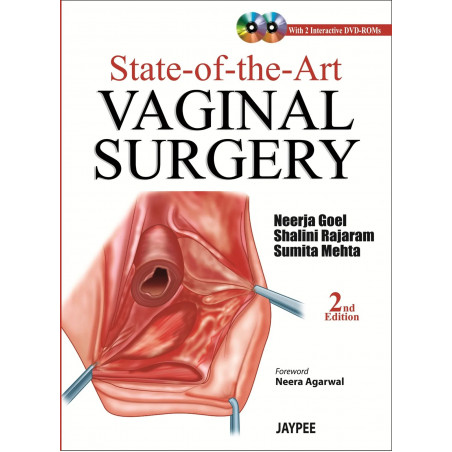 STATE-OF-THE ART VAGINAL SURGERY WITH 2-INTERACTIVE DVD-ROMS book by Neerja Goel