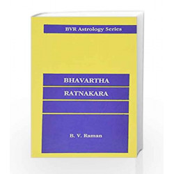 Bhavartha Ratnakara: A Mine of Astrological Gems (Astrology) by Bangalore Venkata Raman Book-9788185674230