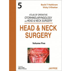 HEAD & NECK SURGERY (VOL.5) ATLAS OF OPERATIVE OTORH. AND HEAD & NECK SURGERY book by Hathiram Shah