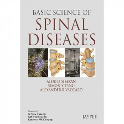 BASIC SCIENCE OF SPINAL DISEASE book by Alok D Sharan - Back Cover