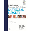 LARYNGEAL SURGERY SURGICAL TECHNIQUES IN OTO.-HEAD & NECK SURGERY INCLUDES INT.DVD-ROM book by Sataloff