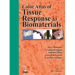 COLOR ATLAS OF TISSUE RESPONSE TO BIOMATERIALS book by Mohanty Mira